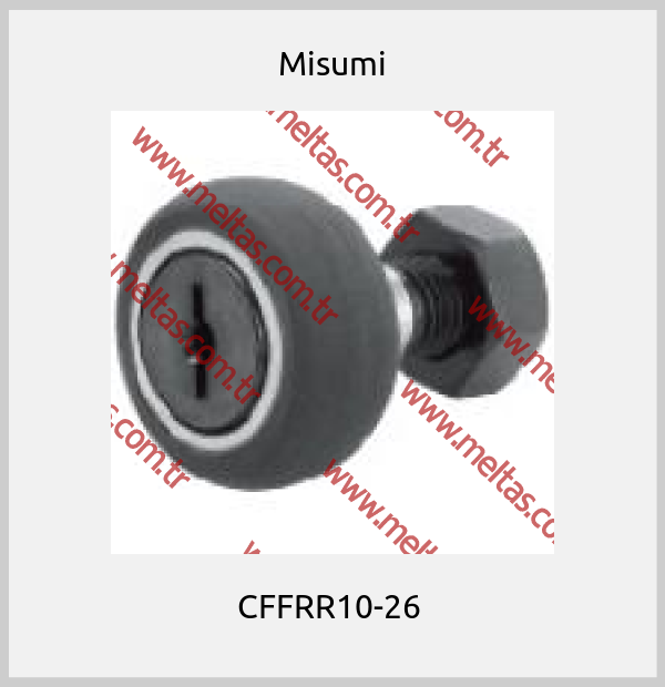 Misumi - CFFRR10-26 