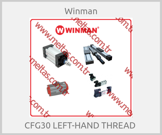 Winman - CFG30 LEFT-HAND THREAD 