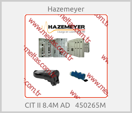 Hazemeyer - CIT II 8.4M AD   450265M 