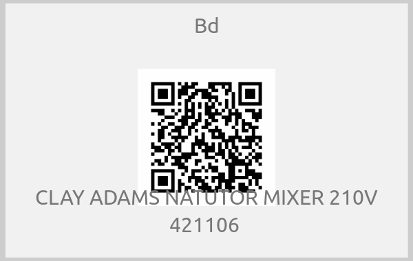 Bd - CLAY ADAMS NATUTOR MIXER 210V 421106 