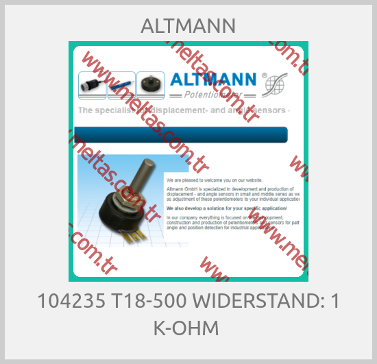 ALTMANN - 104235 T18-500 WIDERSTAND: 1 K-OHM 