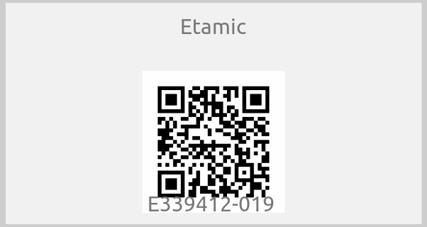 Etamic - E339412-019 