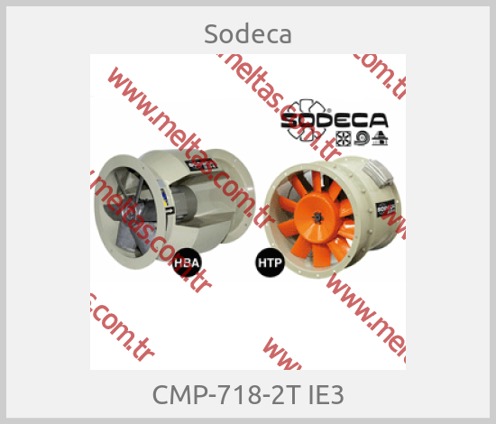 Sodeca - CMP-718-2T IE3