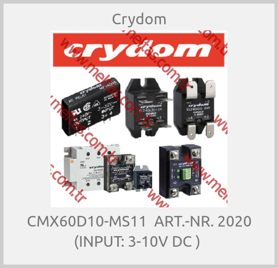 Crydom-CMX60D10-MS11  ART.-NR. 2020 (INPUT: 3-10V DC ) 