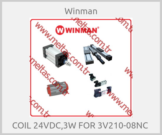 Winman - COIL 24VDC,3W FOR 3V210-08NC 