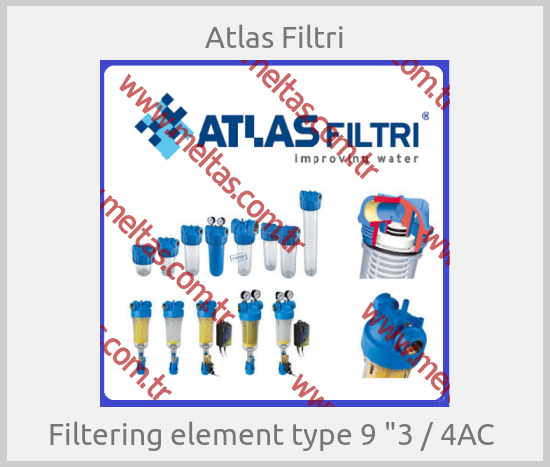 Atlas Filtri - Filtering element type 9 "3 / 4AC 