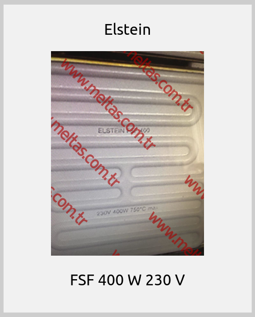 Elstein-FSF 400 W 230 V