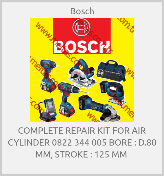 Bosch-COMPLETE REPAIR KIT FOR AIR CYLINDER 0822 344 005 BORE : D.80 MM, STROKE : 125 MM 