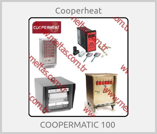 Cooperheat-COOPERMATIC 100 