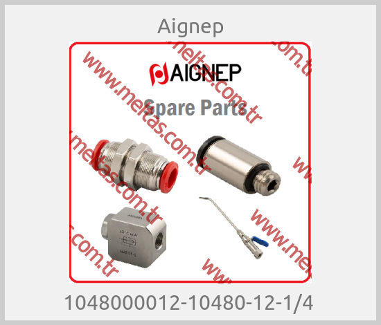 Aignep - 1048000012-10480-12-1/4 