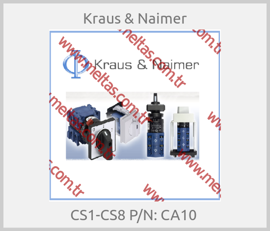 Kraus & Naimer - CS1-CS8 P/N: CA10 