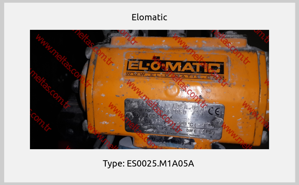 Elomatic - Type: ES0025.M1A05A 