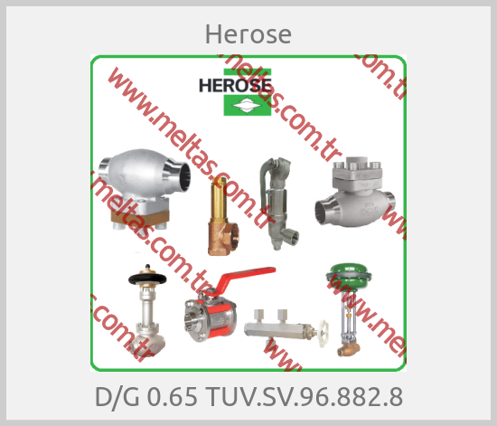 Herose - D/G 0.65 TUV.SV.96.882.8