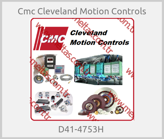 Cmc Cleveland Motion Controls - D41-4753H 