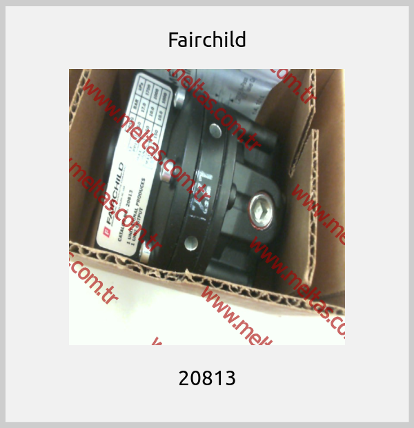 Fairchild - 20813