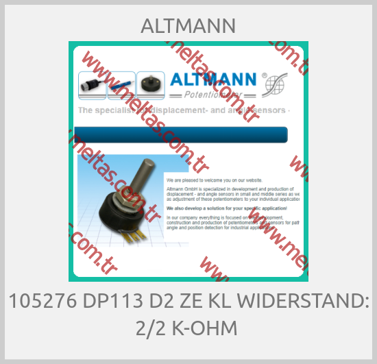 ALTMANN - 105276 DP113 D2 ZE KL WIDERSTAND: 2/2 K-OHM 