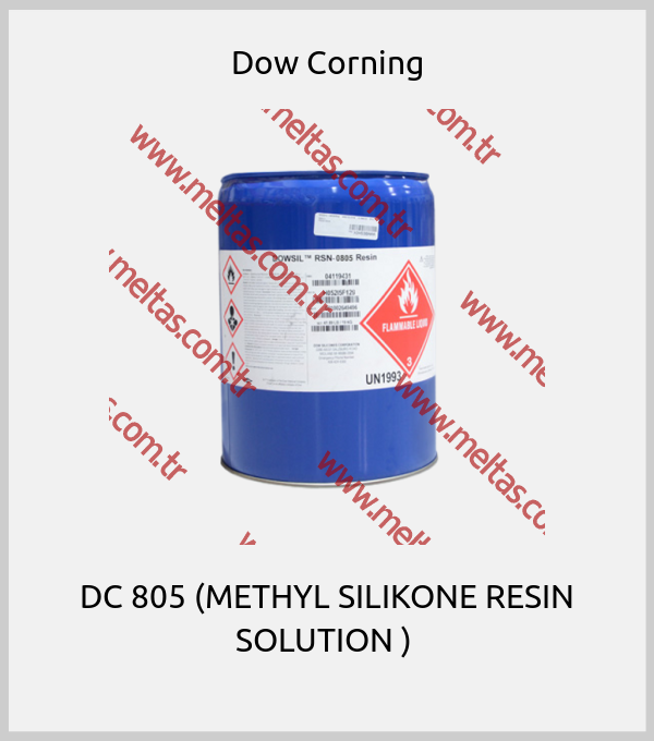 Dow Corning - DC 805 (METHYL SILIKONE RESIN SOLUTION ) 