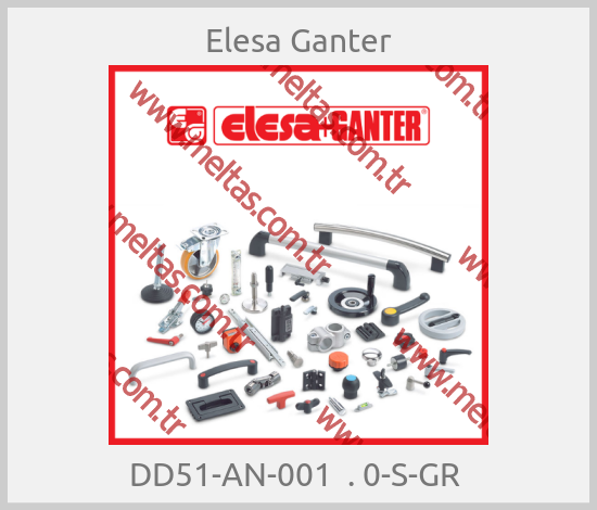 Elesa Ganter-DD51-AN-001  . 0-S-GR 