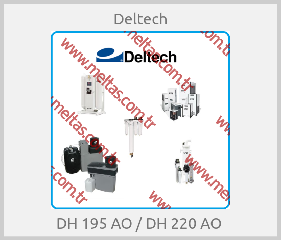 Deltech - DH 195 AO / DH 220 AO 