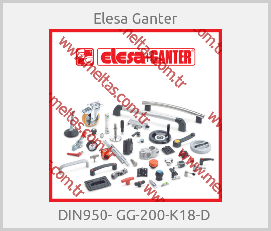 Elesa Ganter - DIN950- GG-200-K18-D 