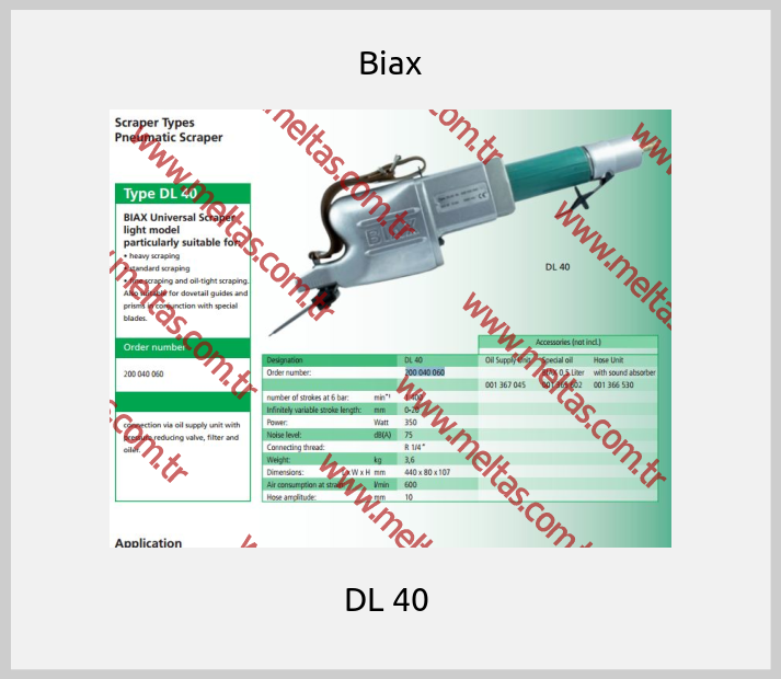 Biax - DL 40 