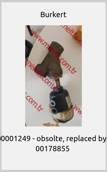 Burkert-00001249 - obsolte, replaced by - 00178855 