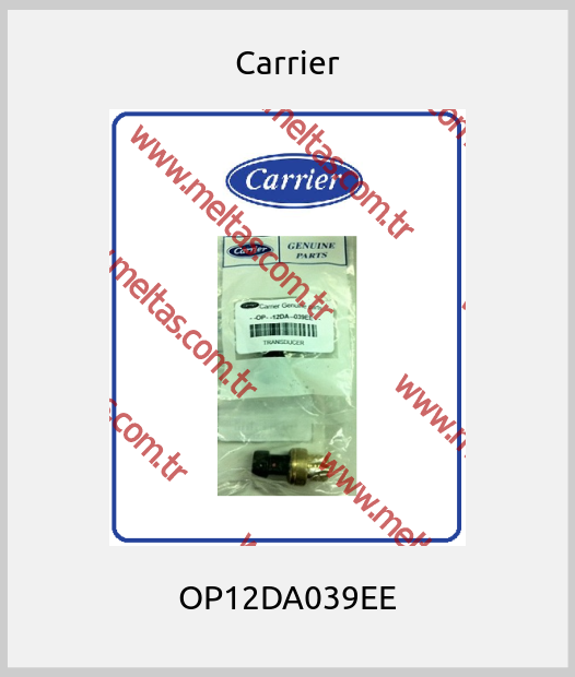 Carrier - OP12DA039EE