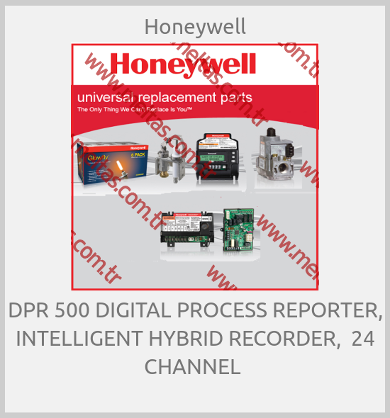 Honeywell - DPR 500 DIGITAL PROCESS REPORTER, INTELLIGENT HYBRID RECORDER,  24 CHANNEL 