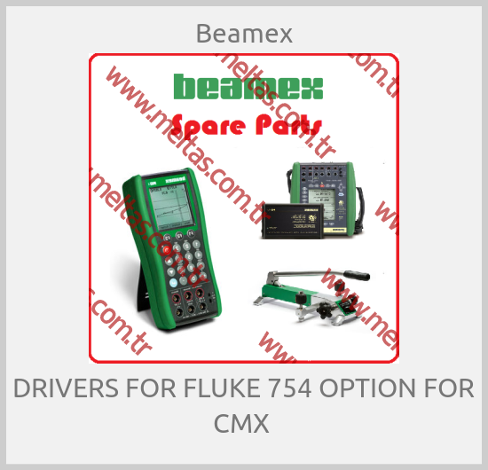 Beamex-DRIVERS FOR FLUKE 754 OPTION FOR CMX 