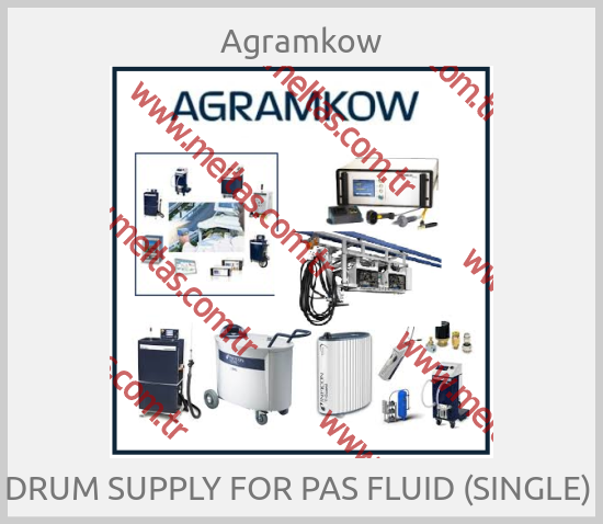 Agramkow-DRUM SUPPLY FOR PAS FLUID (SINGLE) 