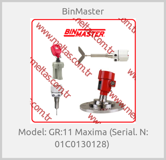 BinMaster - Model: GR:11 Maxima (Serial. N: 01C0130128) 