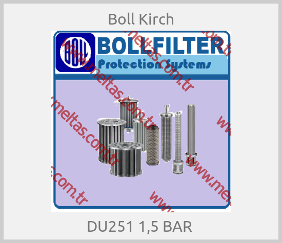 Boll Kirch - DU251 1,5 BAR 
