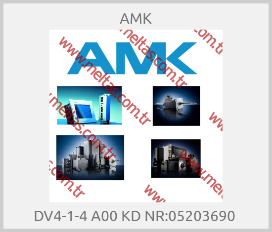 AMK - DV4-1-4 A00 KD NR:05203690 