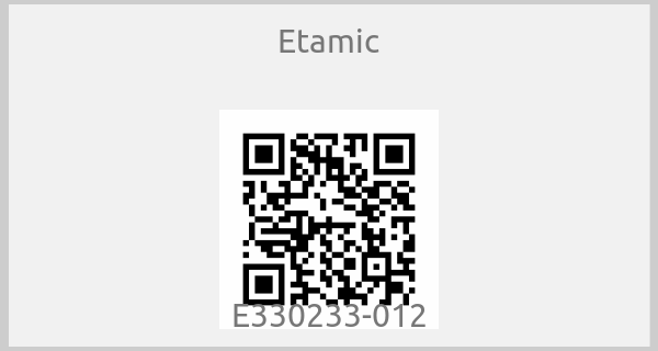 Etamic - E330233-012