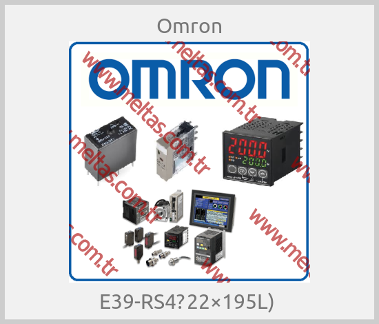 Omron-E39-RS4〈22×195L) 