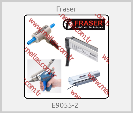 Fraser - E9055-2  
