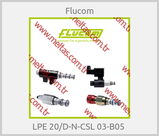 Flucom - LPE 20/D-N-CSL 03-B05 