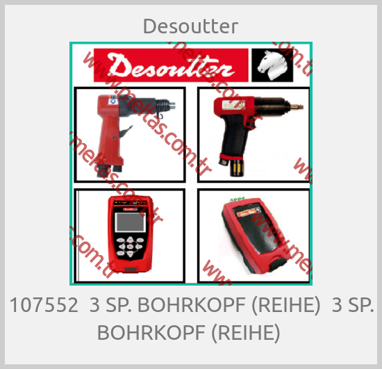 Desoutter - 107552  3 SP. BOHRKOPF (REIHE)  3 SP. BOHRKOPF (REIHE) 