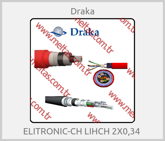 Draka - ELITRONIC-CH LIHCH 2X0,34 