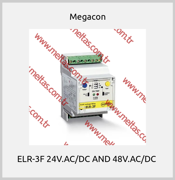 Megacon - ELR-3F 24V.AC/DC AND 48V.AC/DC 