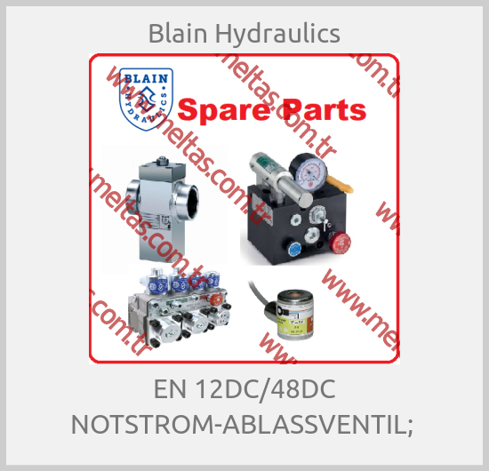 Blain Hydraulics - EN 12DC/48DC NOTSTROM-ABLASSVENTIL; 