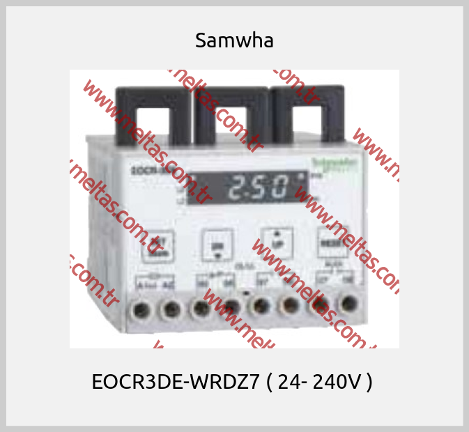 Samwha - EOCR3DE-WRDZ7 ( 24- 240V ) 