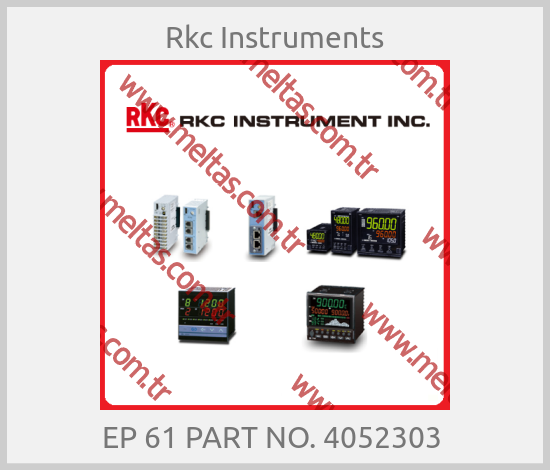 Rkc Instruments-EP 61 PART NO. 4052303 