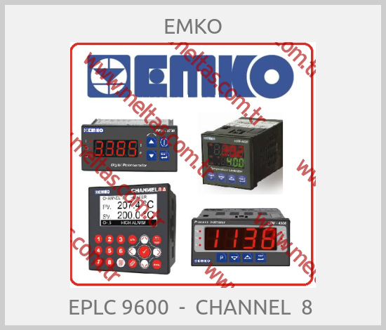 EMKO - EPLC 9600  -  CHANNEL  8 