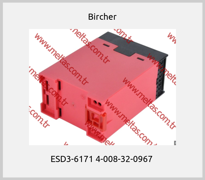 Bircher-ESD3-6171 4-008-32-0967 