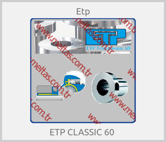 Etp - ETP CLASSIC 60 