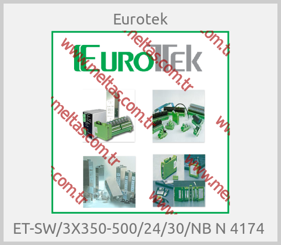 Eurotek - ET-SW/3X350-500/24/30/NB N 4174 