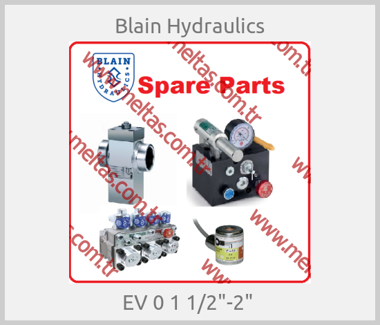 Blain Hydraulics - EV 0 1 1/2"-2" 