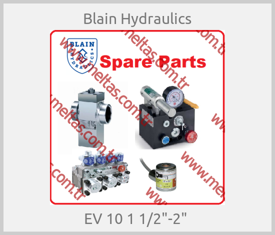 Blain Hydraulics-EV 10 1 1/2"-2" 