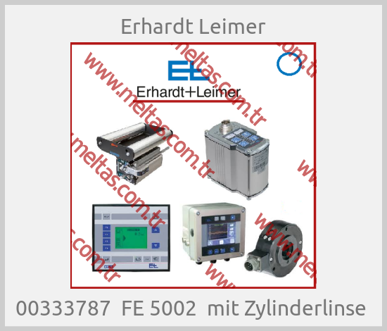 Erhardt Leimer - 00333787  FE 5002  mit Zylinderlinse 